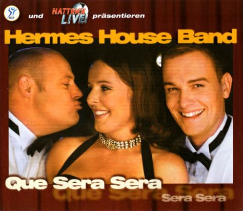 hermes house band que sera sera mp3|que sera sera winners.